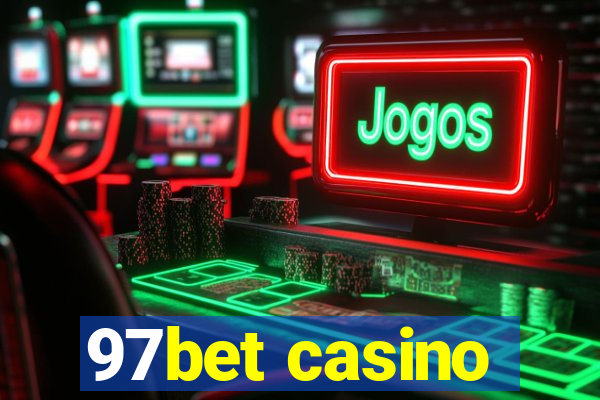 97bet casino